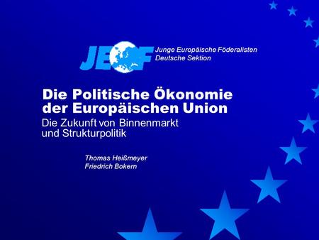 Die Politische Ökonomie der Europäischen Union