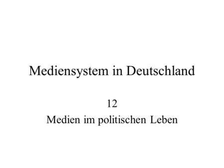 Mediensystem in Deutschland