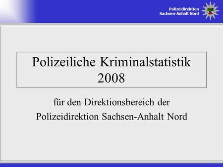 Polizeiliche Kriminalstatistik 2008