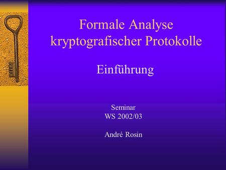 Formale Analyse kryptografischer Protokolle