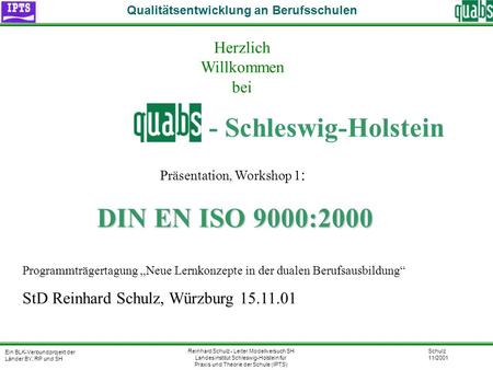 - Schleswig-Holstein Herzlich Willkommen bei DIN EN ISO 9000:2000
