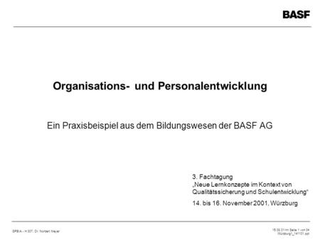 Ein Praxisbeispiel aus dem Bildungswesen der BASF AG