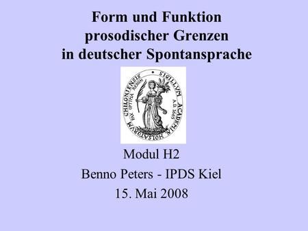 Form und Funktion prosodischer Grenzen in deutscher Spontansprache