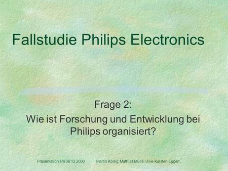 Fallstudie Philips Electronics