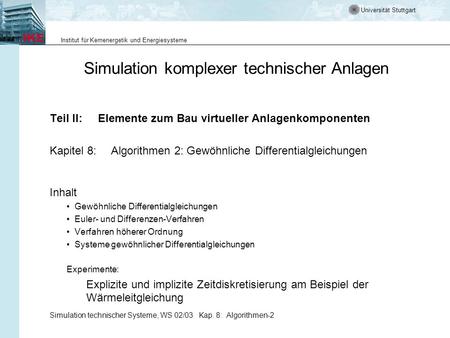 Simulation komplexer technischer Anlagen