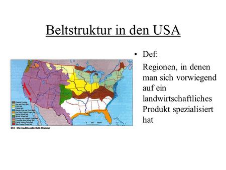 Beltstruktur in den USA