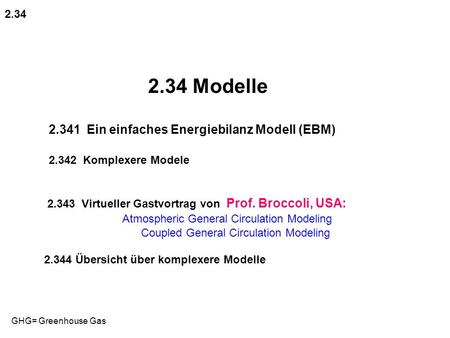 2.34 Modelle Ein einfaches Energiebilanz Modell (EBM)