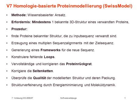V7 Homologie-basierte Proteinmodellierung (SwissModel)
