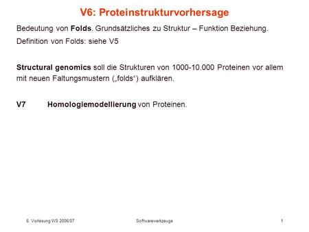 V6: Proteinstrukturvorhersage
