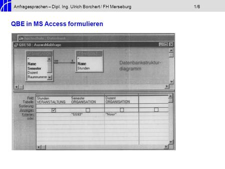 QBE in MS Access formulieren