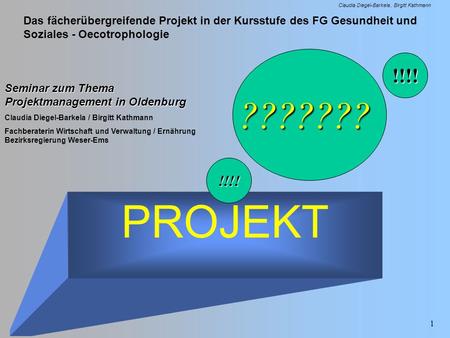 ??????? !!!! Seminar zum Thema Projektmanagement in Oldenburg