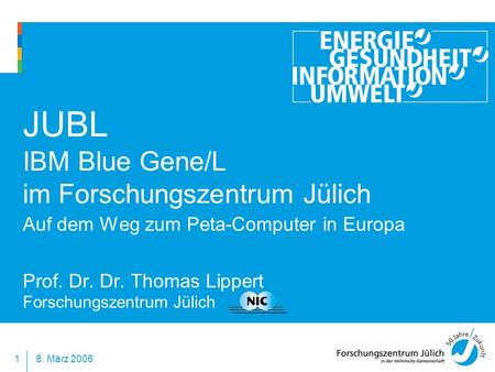 JUBL IBM Blue Gene/L im Forschungszentrum Jülich