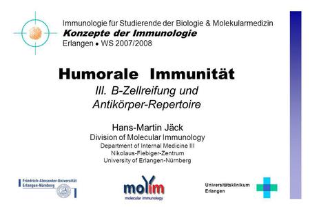 Humorale Immunität III. B-Zellreifung und Antikörper-Repertoire