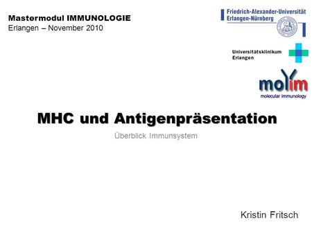 MHC und Antigenpräsentation