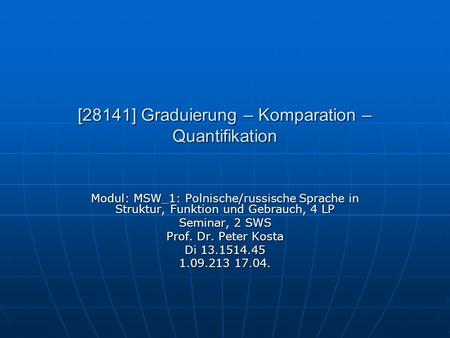 [28141] Graduierung – Komparation – Quantifikation