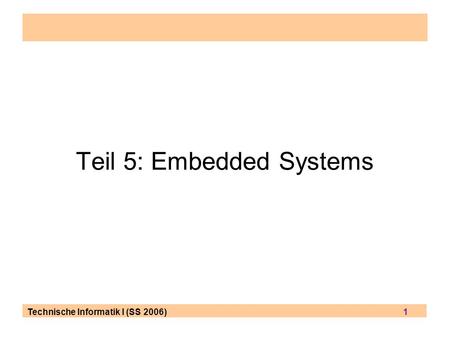 Teil 5: Embedded Systems