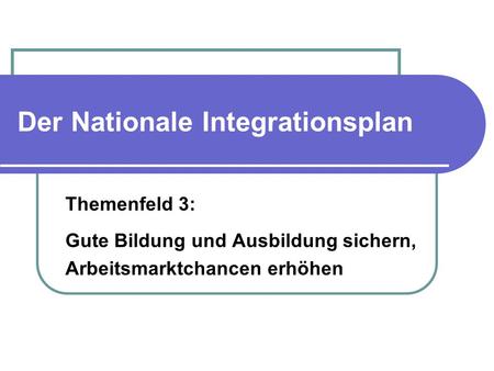 Der Nationale Integrationsplan