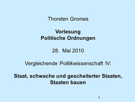 Thorsten Gromes Vorlesung Politische Ordnungen 28