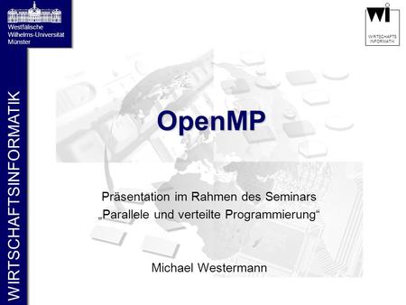 OpenMP Präsentation im Rahmen des Seminars