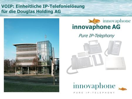 innovaphone AG VOIP: Einheitliche IP-Telefonielösung
