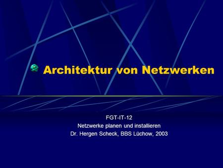 Architektur von Netzwerken