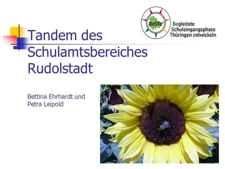 Schuleinführung. Tandem des Schulamtsbereiches Rudolstadt Bettina Ehrhardt und Petra Leipold.