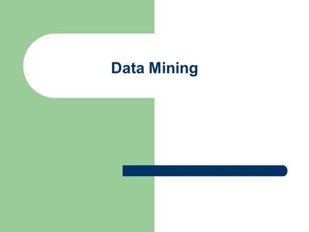 Data Mining. © Prof. T. Kudraß, HTWK Leipzig 2 Data Mining ist, wenn man vorher nicht so genau weiß, wonach man eigentlich sucht! Definition des Data.
