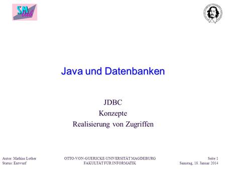 JDBC Konzepte Realisierung von Zugriffen