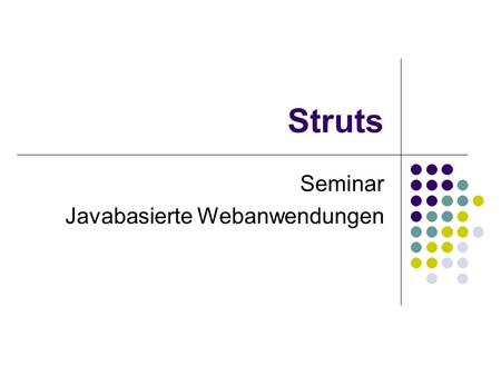 Struts Seminar Javabasierte Webanwendungen. Tobias Kutzler2 Überblick Historie Was ist Struts? Model Controller View Zusammenfassung.
