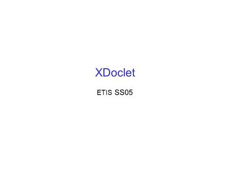 XDoclet ETIS SS05.
