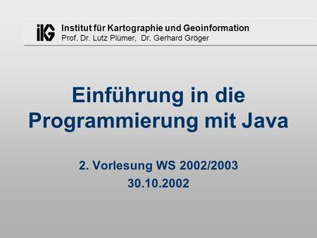 Einführung in die Programmierung mit Java