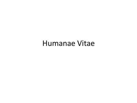 Humanae Vitae. Lesen Sie die folgenden Auszüge aus Humanae vitae mit den Augen eines hoffnungsvoll in der Zeit des Zweiten Vatikanums (1962-1965) ausgebildeten.
