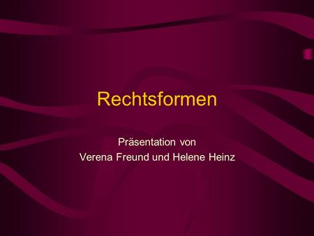Präsentation von Verena Freund und Helene Heinz