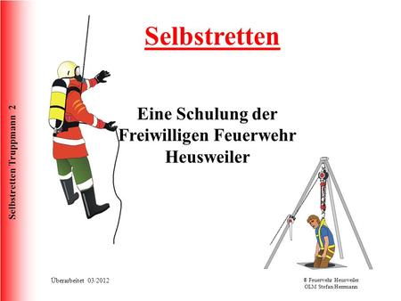 Eine Schulung der Freiwilligen Feuerwehr Heusweiler