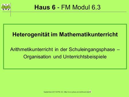 Haus 6 - FM Modul 6.3 Heterogenität im Mathematikunterricht