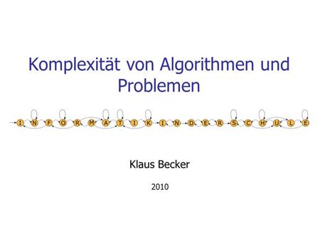 Komplexität von Algorithmen und Problemen