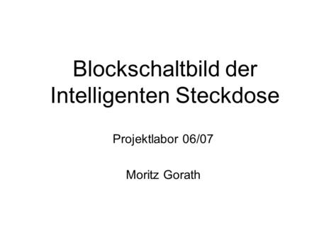 Blockschaltbild der Intelligenten Steckdose