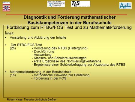 Fortbildung zum RTBG/FOS Test und zu Mathematikförderung