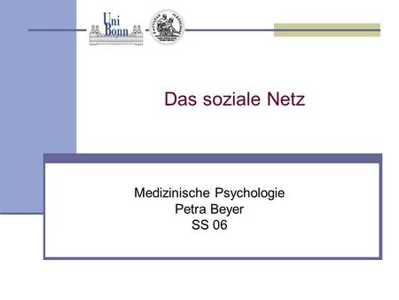 Medizinische Psychologie Petra Beyer SS 06