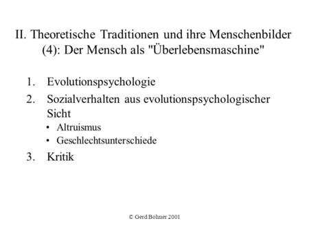 1.	Evolutionspsychologie