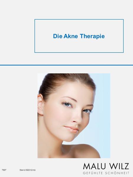 Die Akne Therapie 7597	Stand 052012/mb.