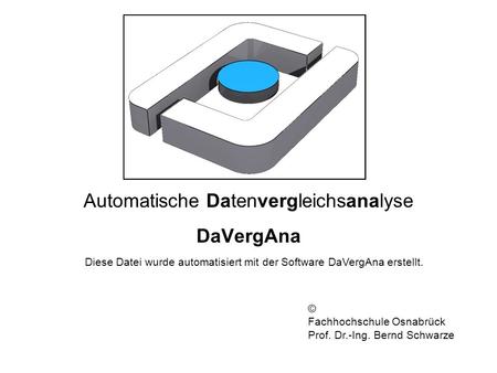 Automatische Datenvergleichsanalyse DaVergAna