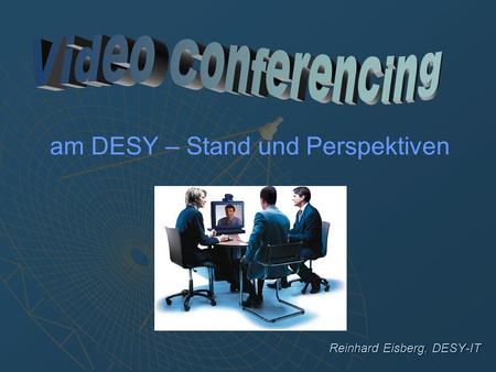am DESY – Stand und Perspektiven