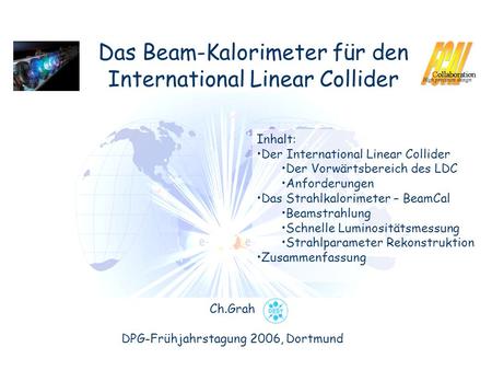 Das Beam-Kalorimeter für den International Linear Collider
