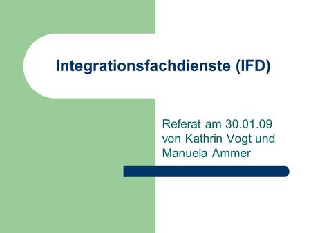 Integrationsfachdienste (IFD)