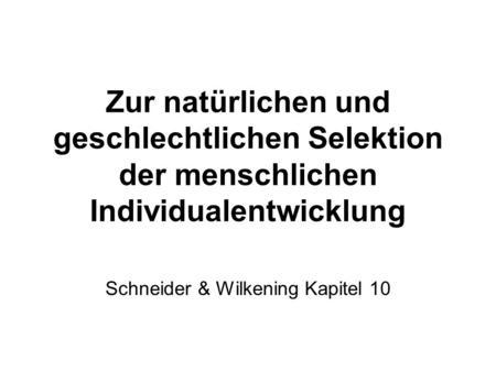 Schneider & Wilkening Kapitel 10