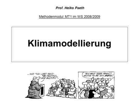 Methodenmodul MT1 im WS 2008/2009