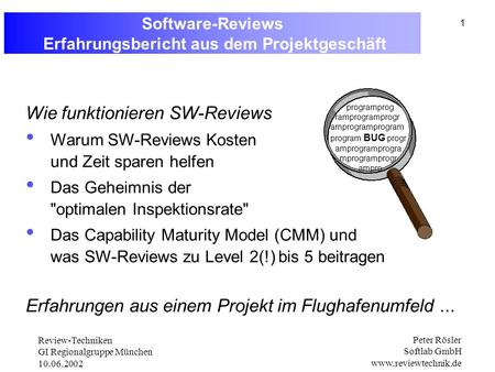 Software-Reviews Erfahrungsbericht aus dem Projektgeschäft