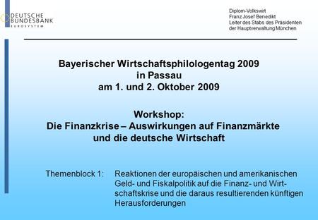 Bayerischer Wirtschaftsphilologentag 2009 in Passau