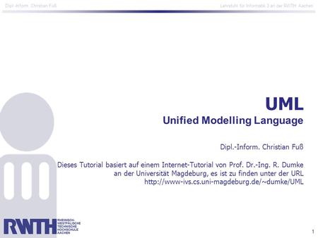 UML Unified Modelling Language Dipl. -Inform